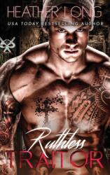 Ruthless Traitor (ISBN: 9781956264203)