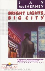 Bright Lights, Big City (ISBN: 9780394726410)