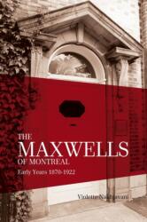 Maxwells of Montreal Volume 1 (ISBN: 9780853986577)