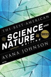 The Best American Science And Nature Writing 2022 (ISBN: 9780358615293)
