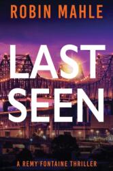 Last Seen (ISBN: 9781735119847)