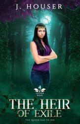 The Heir of Exile (ISBN: 9781957334950)
