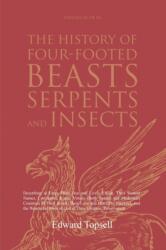 History of Four-Footed Beasts, Serpents and Insects Vol. III of III (ISBN: 9781396320781)