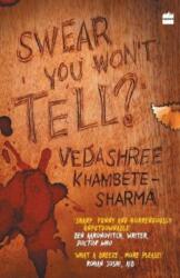 Swear You Won't Tell? (ISBN: 9789352776726)
