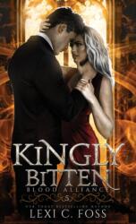 Kingly Bitten (ISBN: 9781685300388)