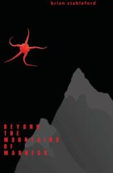 Beyond the Mountains of Madness (ISBN: 9781645250920)