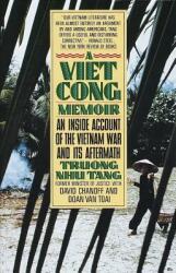 A Vietcong Memoir: An Inside Account of the Vietnam War and Its Aftermath (ISBN: 9780394743097)