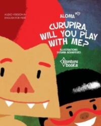 Curupira, Will You Play with Me? (ISBN: 9786586389388)