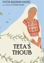 Teta's Thoub (ISBN: 9781737455103)