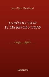 La Revolution Et Les Revolutions (ISBN: 9781667129457)