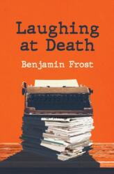 Laughing At Death (ISBN: 9781087981284)