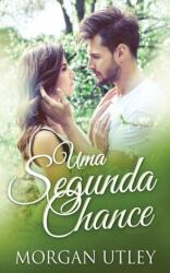 Uma Segunda Chance (ISBN: 9784867527382)