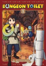 Dungeon Toilet Vol. 1 (ISBN: 9781645059448)