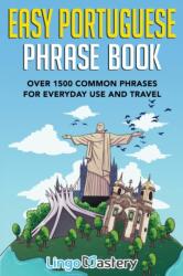 Easy Portuguese Phrase Book (ISBN: 9781951949372)