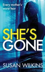 She's Gone (ISBN: 9781916901216)