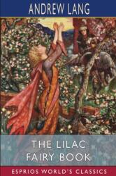 The Lilac Fairy Book (ISBN: 9781006824401)