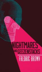 Nightmares and Geezenstacks (ISBN: 9781954321458)