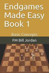 Endgames Made Easy Book 1 (ISBN: 9781728777641)