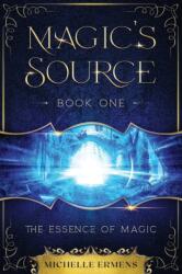 The Essence of Magic (ISBN: 9789083107332)