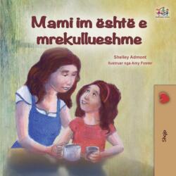 My Mom is Awesome (ISBN: 9781525953989)
