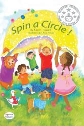Spin a Circle! (ISBN: 9781643720548)