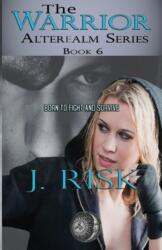 Warrior (ISBN: 9781777438777)