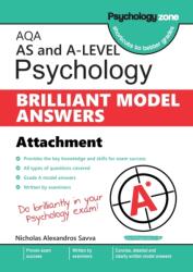 AQA Psychology BRILLIANT MODEL ANSWERS: Attachments: AS and A-level (ISBN: 9781906468620)