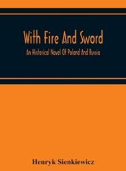With Fire And Sword (ISBN: 9789354215094)