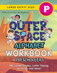 Outer Space Alphabet Workbook for Preschoolers (ISBN: 9781774379639)