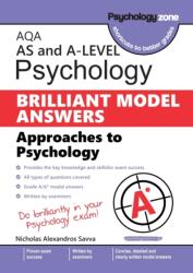 AQA Psychology BRILLIANT MODEL ANSWERS: Approaches to Psychology: AS and A-level (ISBN: 9781906468644)