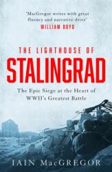 The Lighthouse of Stalingrad (ISBN: 9781472135230)