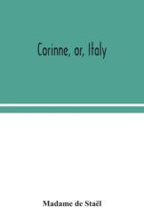 Corinne, or, Italy (ISBN: 9789354049460)