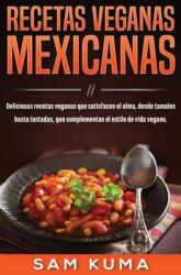 Recetas Veganas Mexicanas (ISBN: 9781922462374)