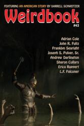 Weirdbook #43 (ISBN: 9781479452019)