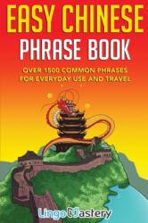 Easy Chinese Phrase Book (ISBN: 9781951949211)