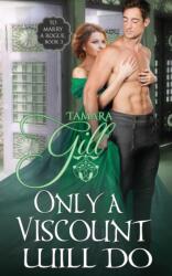 Only a Viscount Will Do (ISBN: 9780648905073)