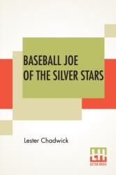 Baseball Joe Of The Silver Stars (ISBN: 9789390294503)