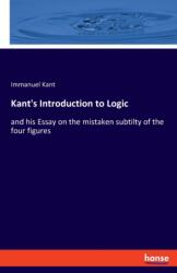 Kant's Introduction to Logic (ISBN: 9783337951467)