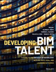 Developing BIM Talent (ISBN: 9781119687283)