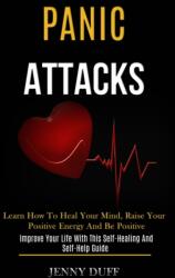 Panic Attacks (ISBN: 9781989920817)