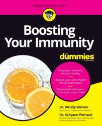 Boosting Your Immunity For Dummies (ISBN: 9781119740124)