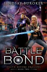 Battle Bond (ISBN: 9781951367046)