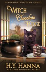 Witch Chocolate Fudge (ISBN: 9780995401242)