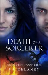 Death Of A Sorcerer (ISBN: 9781925999563)