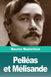 Pelleas et Melisande (ISBN: 9783967873207)