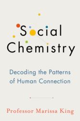 Social Chemistry (ISBN: 9781473689534)