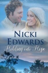 Holding Onto Hope (ISBN: 9780648710813)
