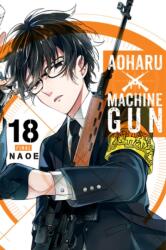 Aoharu x Machinegun, Vol. 18 (ISBN: 9781975308834)