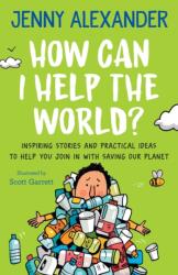How Can I Help the World? (ISBN: 9781910300275)