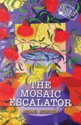 The Mosaic Escalator (ISBN: 9781035840182)